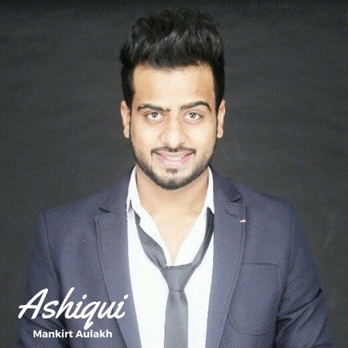 Ashiqui - Mankirt Aulakh, Randi J.