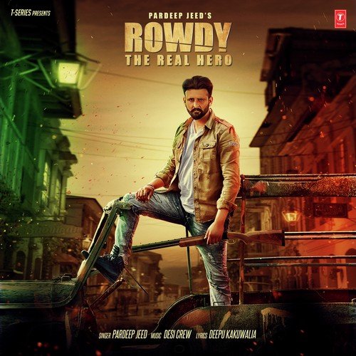 Rowdy The Real Hero - Feroz Khan