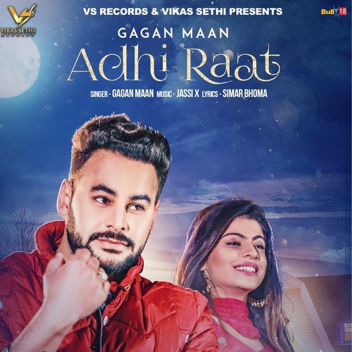 Adhi Raat - Gagan Maan