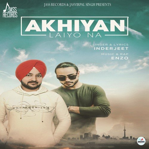 Akhiyan Laiyo Na - Inderjeet