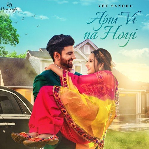 Apni Vi Na Hoyi - Vee Sandhu