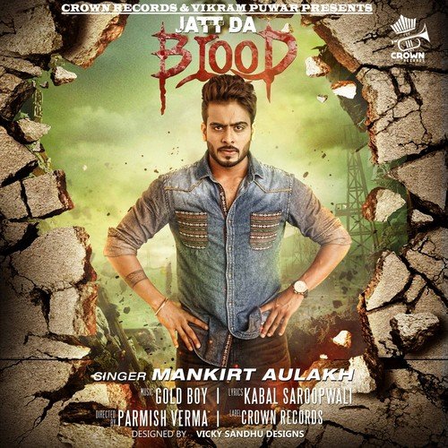 Jatt Da Blood - Mankirt Aulakh