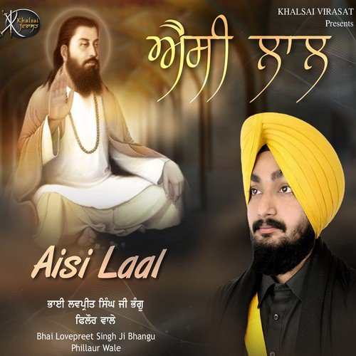 Sachi Preet Hum Tum Syon Jori - Bhai Lovepreet Singh Ji Bhangu Phillaur Wale