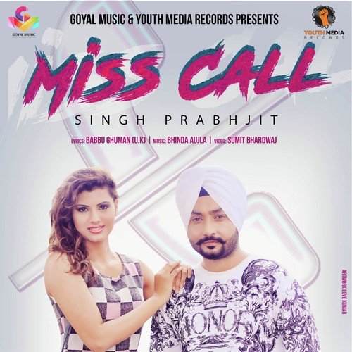 Miss Call - Kapil Jangir