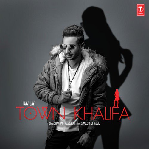 Town Khalifa - Akki Singh, JSL Singh