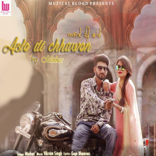 Asle Di Chhawen - Minhas