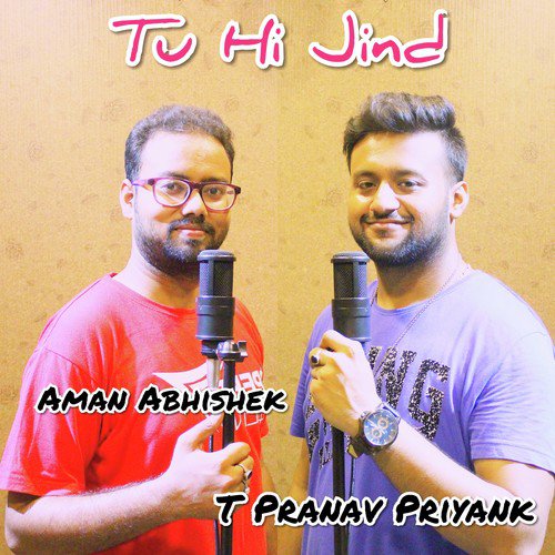 Tu Hi Jind - Shael Oswal