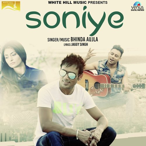Soniye - Shael Oswal