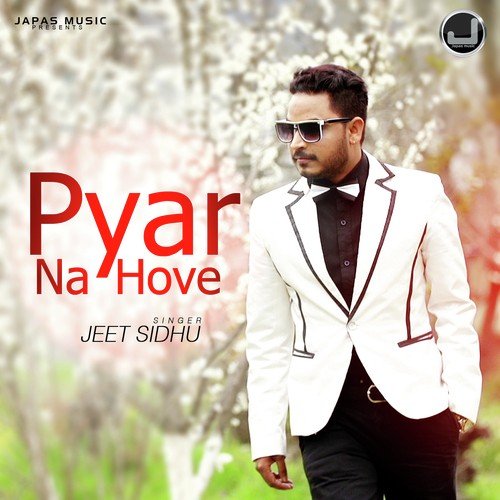 Pyar Na Hove - Shael Oswal