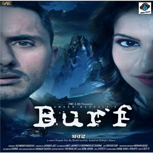 Burf - Samveer, Molina