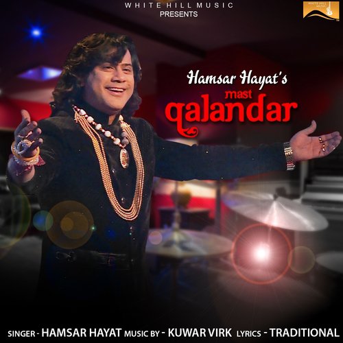 Mast Qalandar - King Kazi