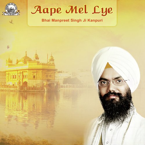Aisa Satgur Je Miley - Bhai Manpreet Singh Ji Kanpur Wale