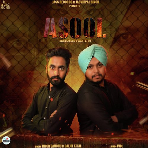 Asool - Inder Sandhu, Daljit Attal