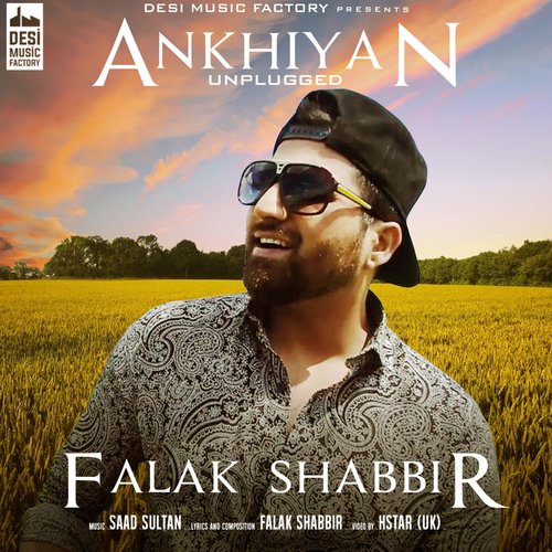 Ankhiyan - Falak Shabir