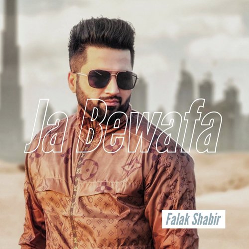 Ja Bewafa - Falak Shabir