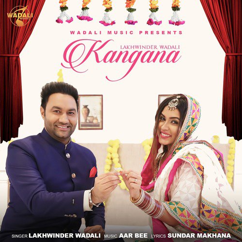 Kangana - Lakhwinder Wadali