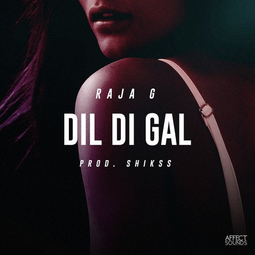 Dil Di Gal - Hakeem, Sajawal Ali