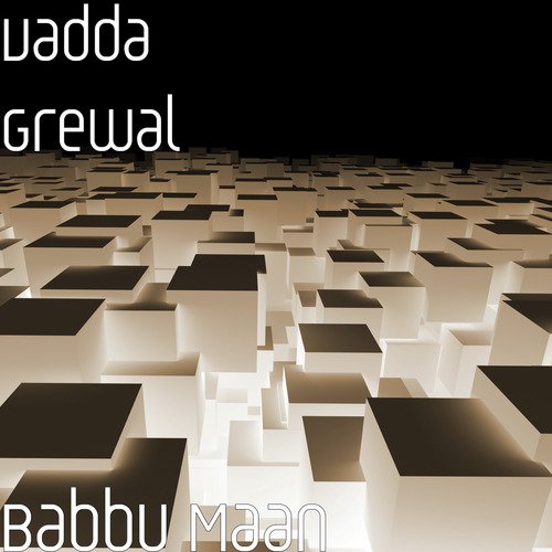 Babbu Maan - Karan Aujla