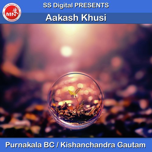 Aakash Khusi - Purnakala Bc, Kishanchadra Gautam