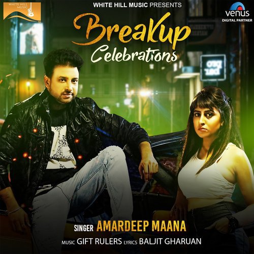 Aaj Tutiya De Jashn Manaye (From Breakup Celebrations) - Amardeep Maana
