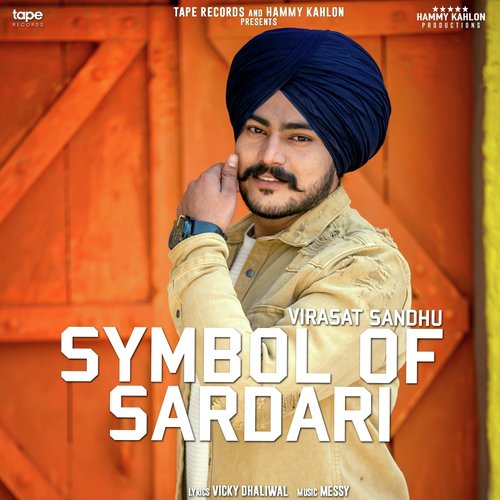 Symbol of Sardari - Harprit Sran