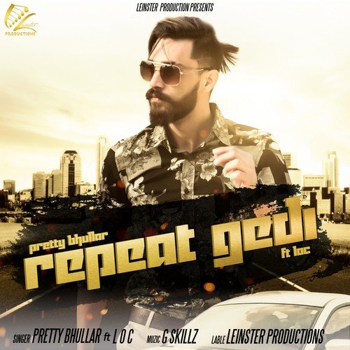 Repeat Gedi - Sunny Kahlon, Bhumika Sharma