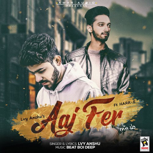 Aaj Fer - Lvy Anshu