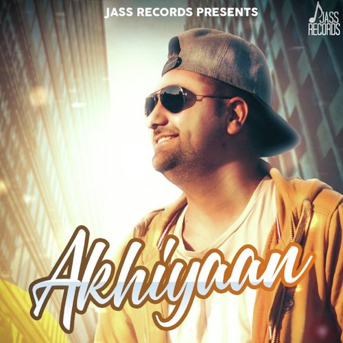 Akhiyaan - Lvy Anshu