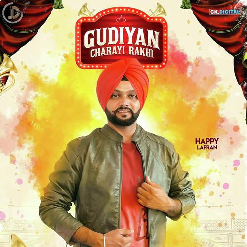 Gudiyan Charayi Rakhi - Shabaaz Sak