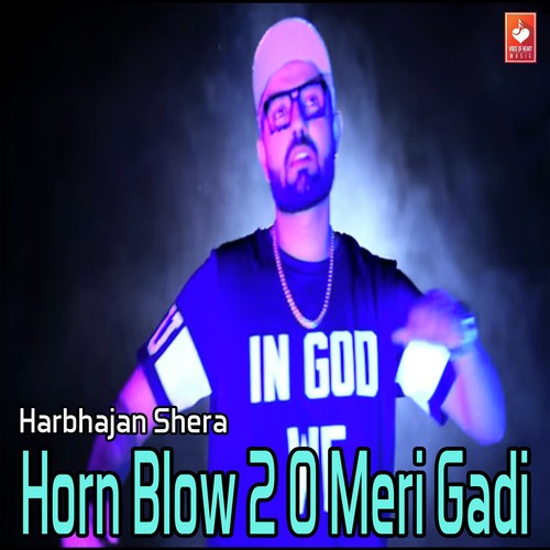 Horn Blow 2 O Meri Gadi  - Simran Kaur Mundi