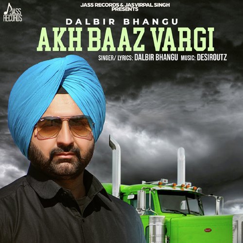 Akh Baaz Vargi - Dalbir Bhangu