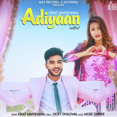 Adiyaan - Kirat Manshahia, Bhumika Sharma