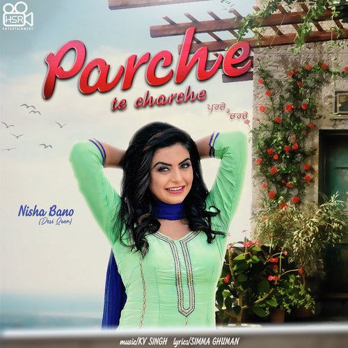 Parche Te Charche - Kirat Manshahia, Bhumika Sharma