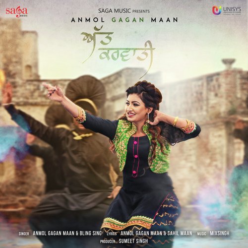 Att Karvati - Anmol Gagan Maan, Bling Singh
