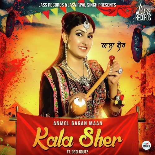 Kala Sher - Anmol Gagan Maan, Bling Singh