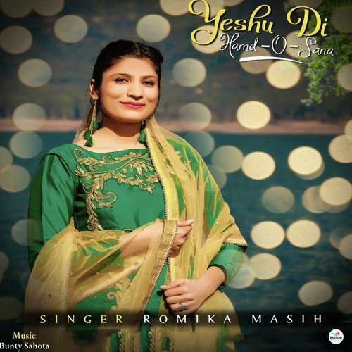 Yeshu Di Hamd-O-Sana - Romika Masih