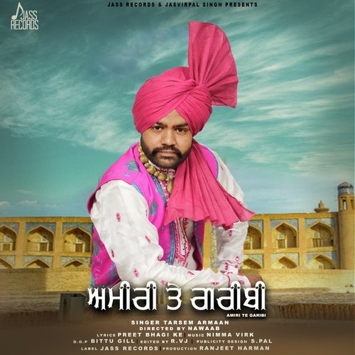 Amiri Te Garibi - Tarsem Armaan