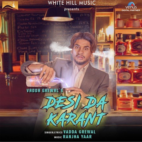 Desi Da Karant - Vadda Grewal