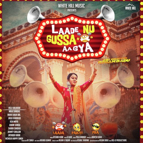 Laade Nu Gussa Aa Gya - Lucky Singh Durgapuria, Afsana Khan