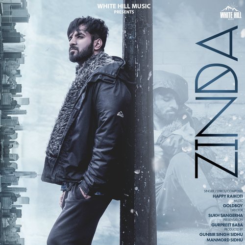 Zinda - Happy Raikoti, Navpreet Banga