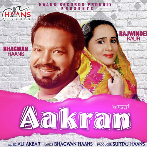Aakran - Rajwinder Kaur, Bhagwan Haans