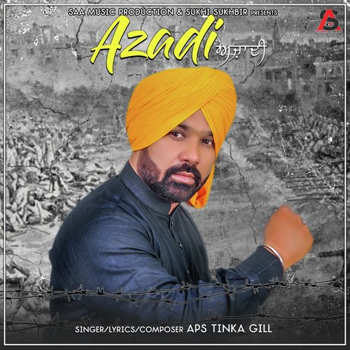 Azadi - A.P.S. Tinka Gill