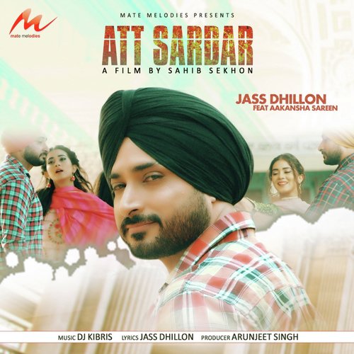 Att Sardar - Jass Dhillon