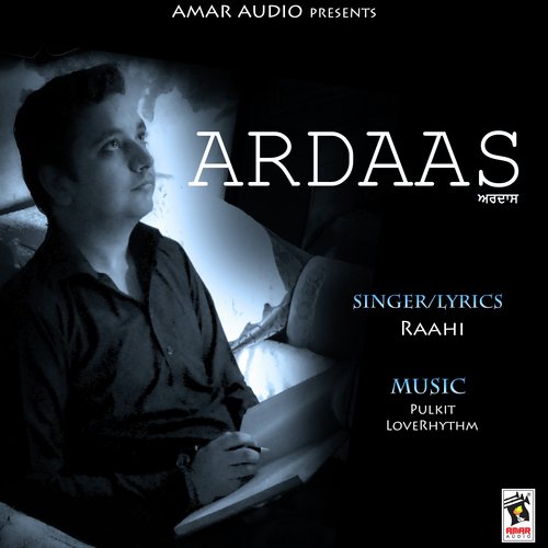 Ardaas - Raahi