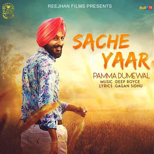 Sache Yaar - Gurpreet Bawa