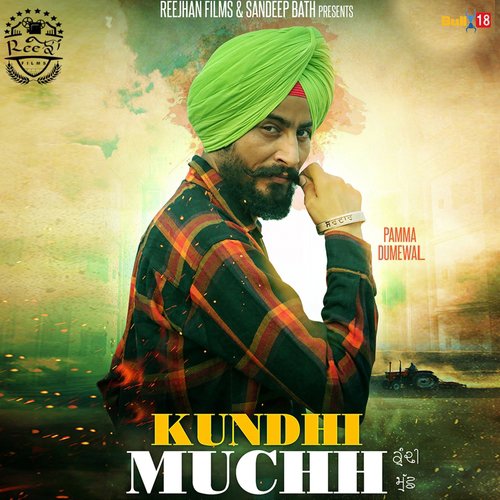 Kundhi Muchh - Gurpreet Bawa