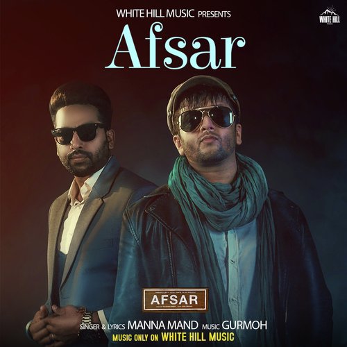Afsar (From Afsar) - Manna Mand
