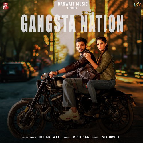Gangsta Nation - Angad, Gurmoh