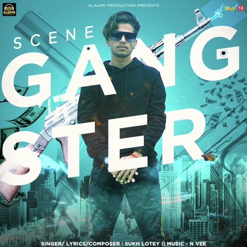 Scene Gangster - Angad, Gurmoh