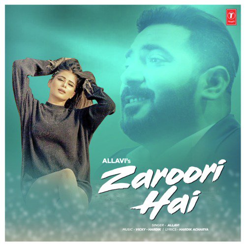 Zaroori Hai - Rajat, Roma Sagar